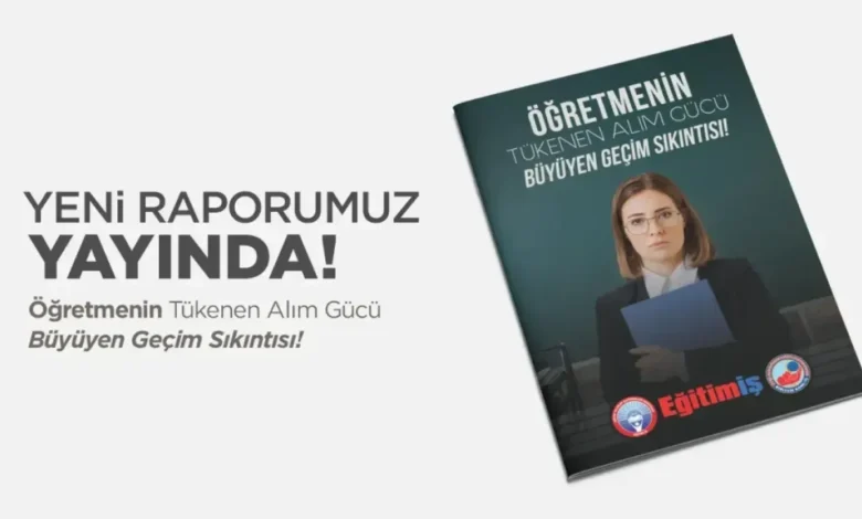 Öğretmenlerin Alım Gücü Düşüyor, Geçim Sıkıntısı Artıyor Öğretmenlerin Alım Gücü Düşüyor, Geçim Sıkıntısı Artıyor